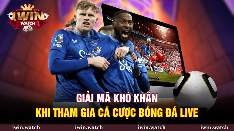  iWin là nguồn soi kèo live uy tín